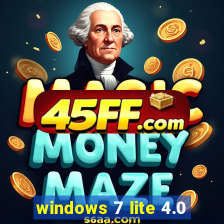 windows 7 lite 4.0